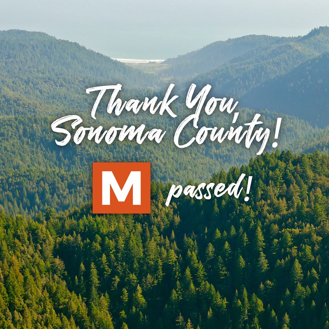 Thank you, Sonoma County! Measure M passed!