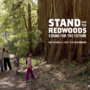 Stand for the Redwoods – Park Visitors – 1200px