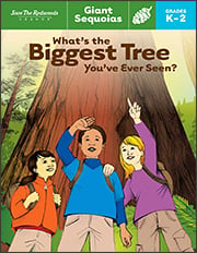 Education Publications: Giant Sequoias series