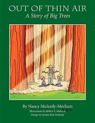 Out of Thin Air: A Story of Big Trees