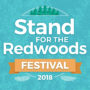 Stand for the Redwoods Festival